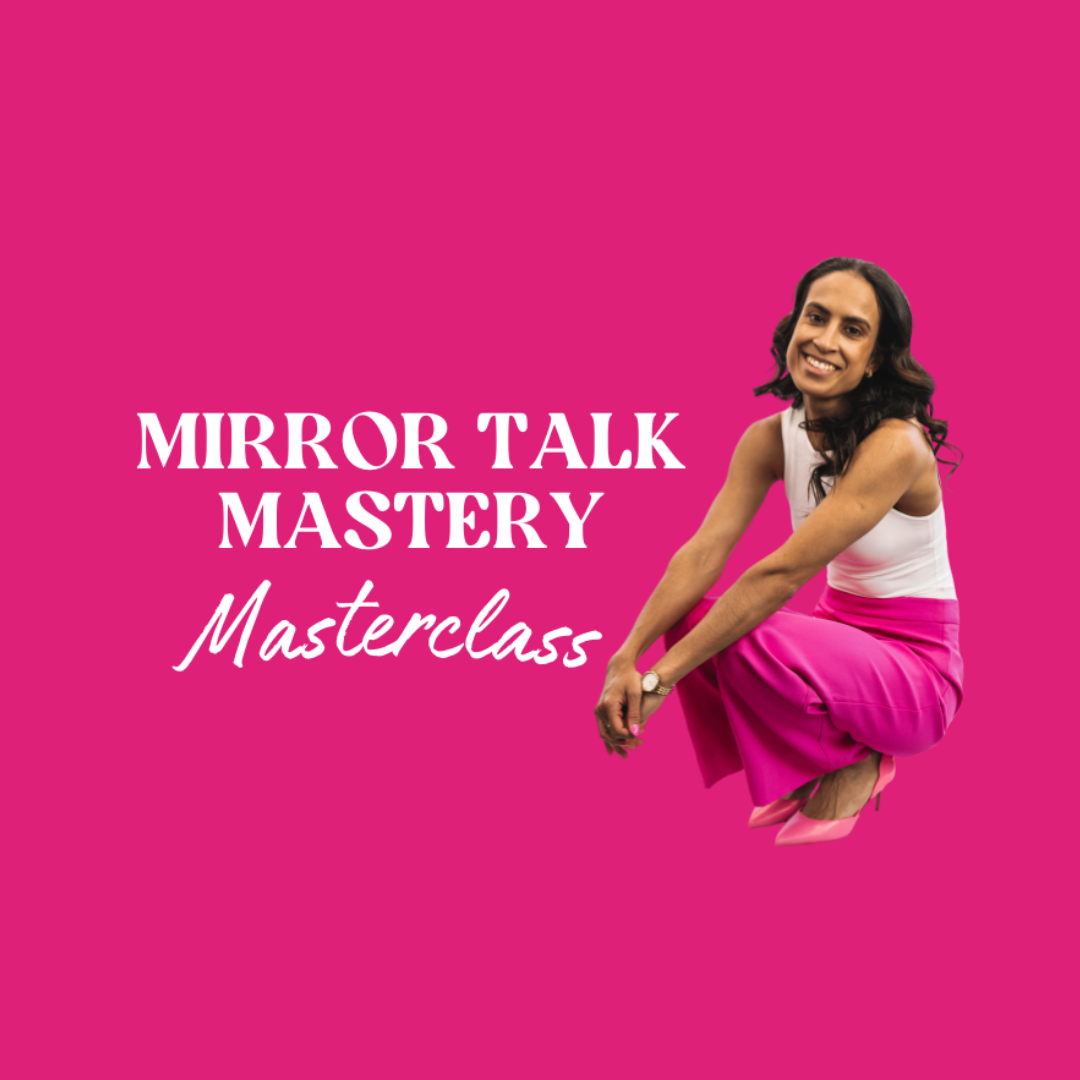 Mirror Talk Mastery Masterclass (LIVE Edition)